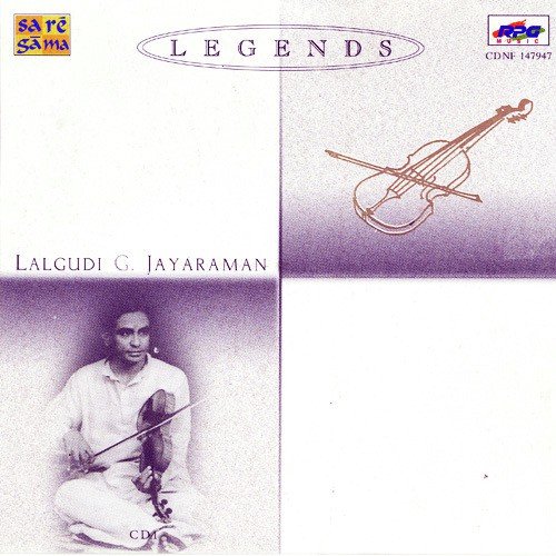 Legends - Lalgudi G. Jayaraman - Violin - Vol - 1