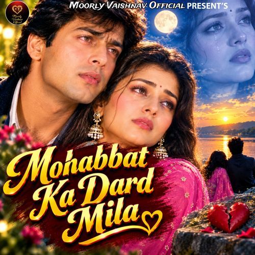 Mohabbat Ka Dard Mila