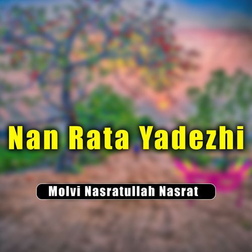 Nan Rata Yadezhi