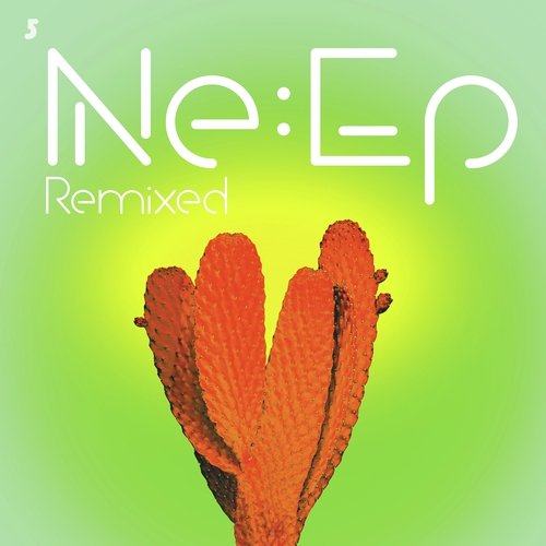 Ne:EP Remixed