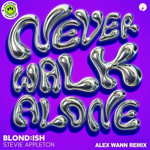 Never Walk Alone (Alex Wann Remix)