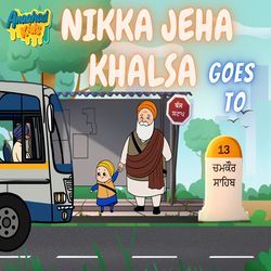 Nikka Jeha Khalsa (Goes to Chamkaur Sahib)-JV00Whx4fnk