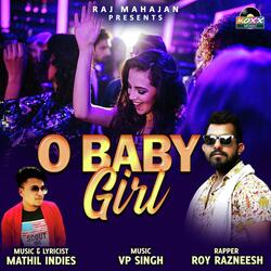 O Baby Girl