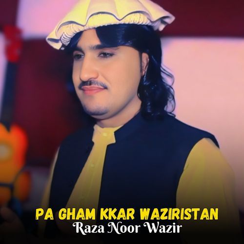 Pa Gham Kkar Waziristan