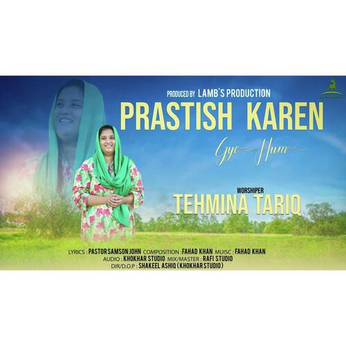 Prastish Karen Gye Hum