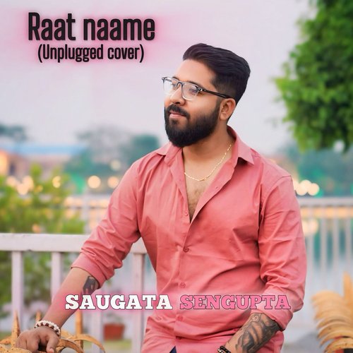 Raat Naame (Unplugged Cover)