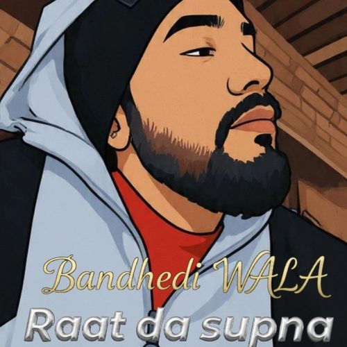 Raat da supna