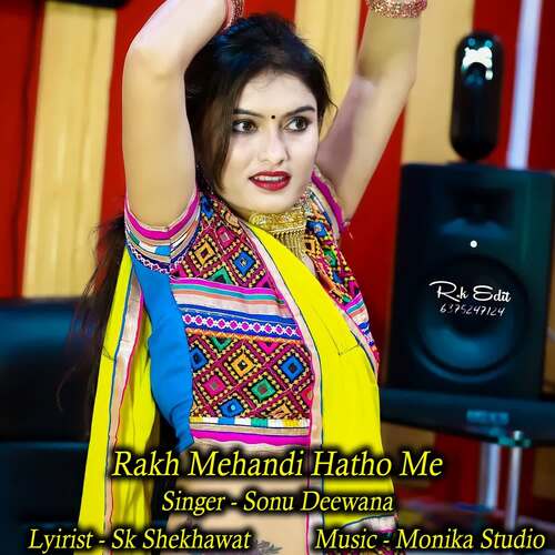 Rakh Mehandi Hatho Me