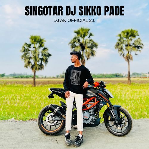 SINGOTAR DJ SIKKO PADE