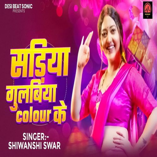 Sadiya Gulabiya Colour Ke