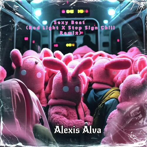 Sexy Beat (RED LIGHT X STOP SIGN CHILL REMIX) cover art