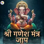 Shri Ganesh Mantra Jaap