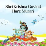 Shri Krishna Govind Hare Murari