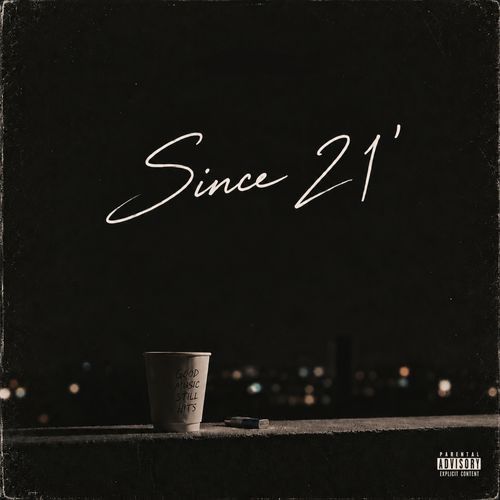 Since 21'