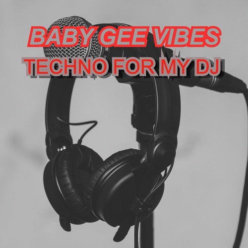 TECHNO FOR MY DJ