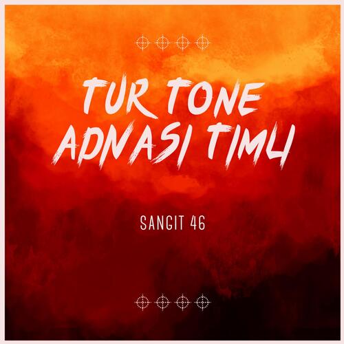 TUR TONE ADIVASI TIMLI