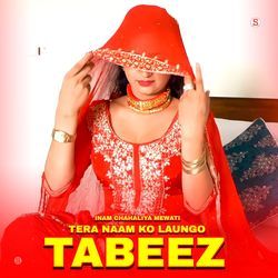 Tera Naam Ko Laungo Tabeez-PxwlBEdBel8