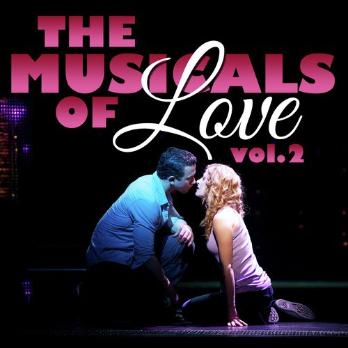The Musicals of Love, Vol. 2