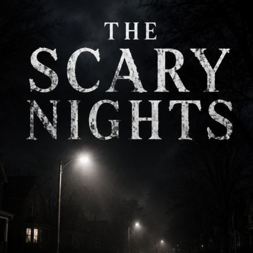 The Scary Nights