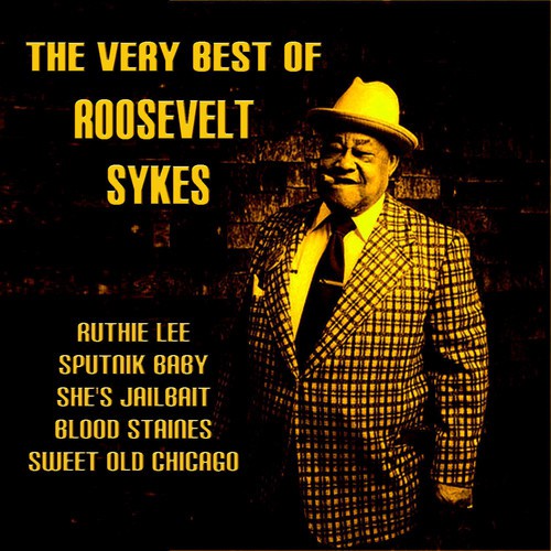 The Very Best Of Roosevelt Sykes
