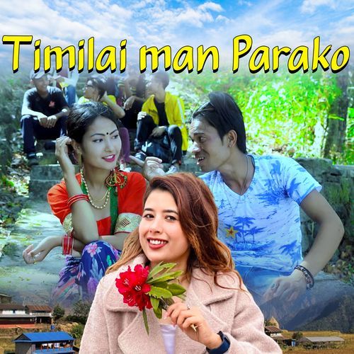 Timilai Man Parako cover art