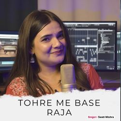 Tohre Me Base Raja