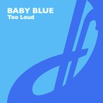 Too Loud (Original Mix)