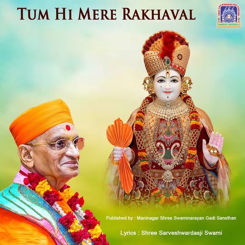 Tum Hi Mere Rakhaval