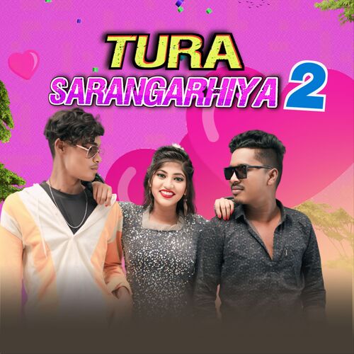 Tura Sarangarhiya 2_poster_image