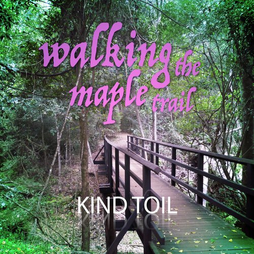 Walking The Maple Trail cover art
