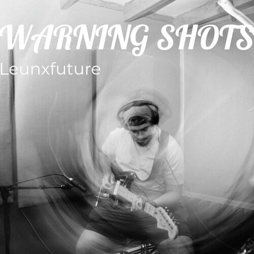 Warning Shots