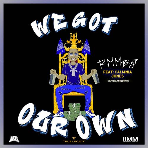 We Got Our Own (feat. Cali4nia Jones)_poster_image