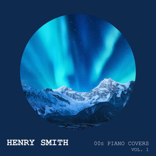 00s Piano Covers (Vol. 1)