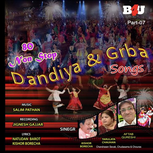 80 Nonstop Dandiya & Garba Songs- Pt. 7 (Remix)