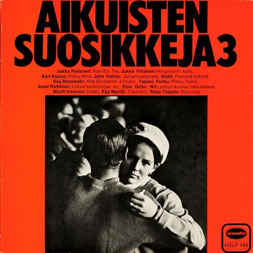 Juhannustanssit Lyrics - Aikuisten suosikkeja 3 - Only on JioSaavn