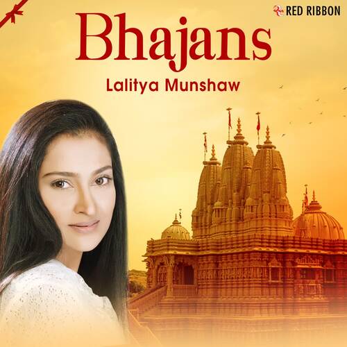 Bhajans - Lalitya Munshaw