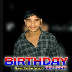 Birthday Aali Raat-Giw0fDV,XQI