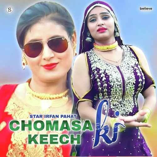 Chomasa Ki Keech