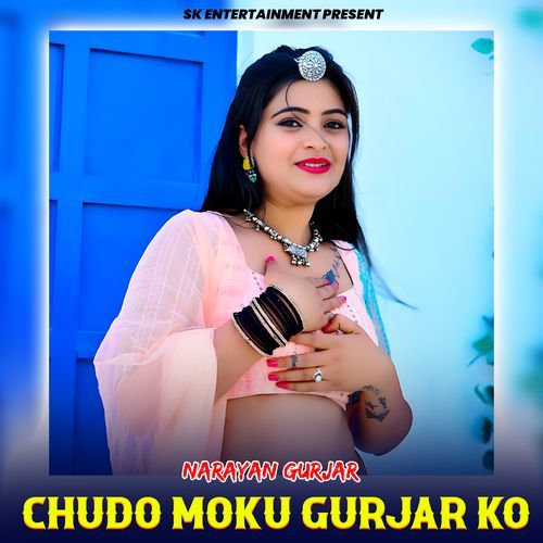 Chudo Moku Gurjar Ko