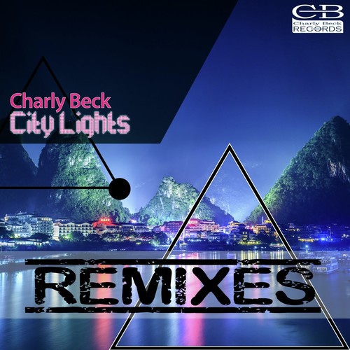 City Lights Remixes