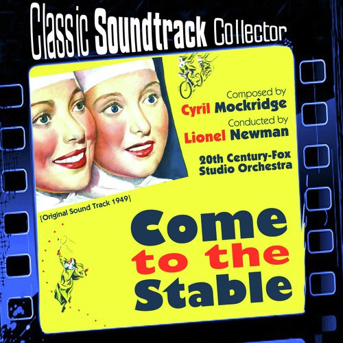 Come to the Stable (Ost) [1949]