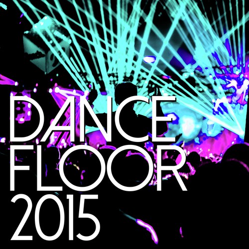 Dancefloor 2015