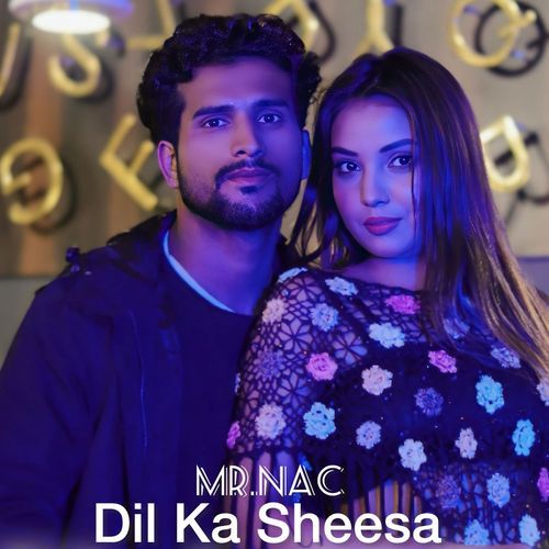 Dil Ka Sheesa