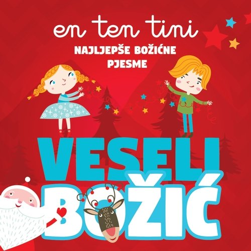 En ten tini, Najljepše božićne pjesme, Veseli Božić