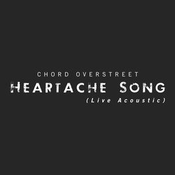 Heartache Song (Live Acoustic)