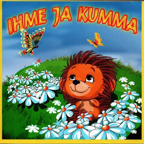 Sininen Uni - Song Download from Ihme Ja Kumma @ JioSaavn