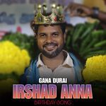 Irshad Anna Birthday Song