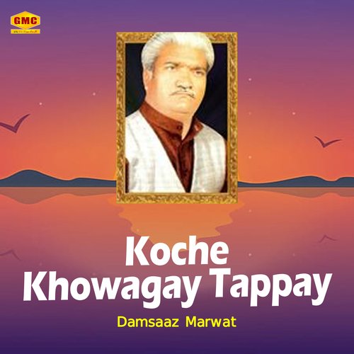 Koche Khowagay Tappay