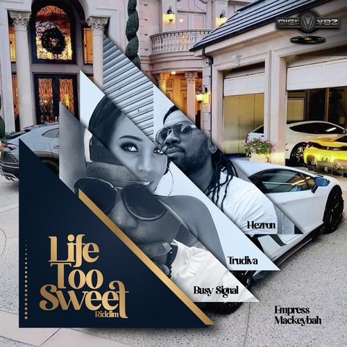 LIFE TOO SWEET RIDDIM_poster_image