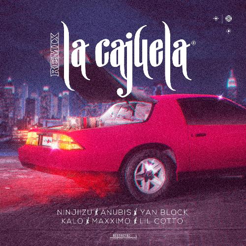 La Cajuela (Remix)